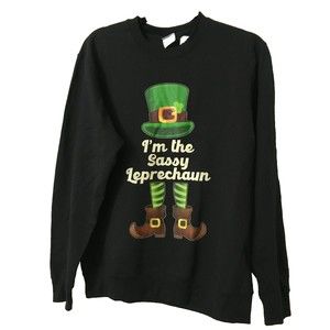 Unisex Adult Sweatshirt Size Medium I'm the Sassy Leprechaun St Patrick Day